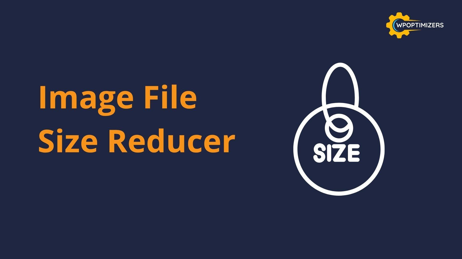 Image File Size Reducer: Compress Without Losing Quality