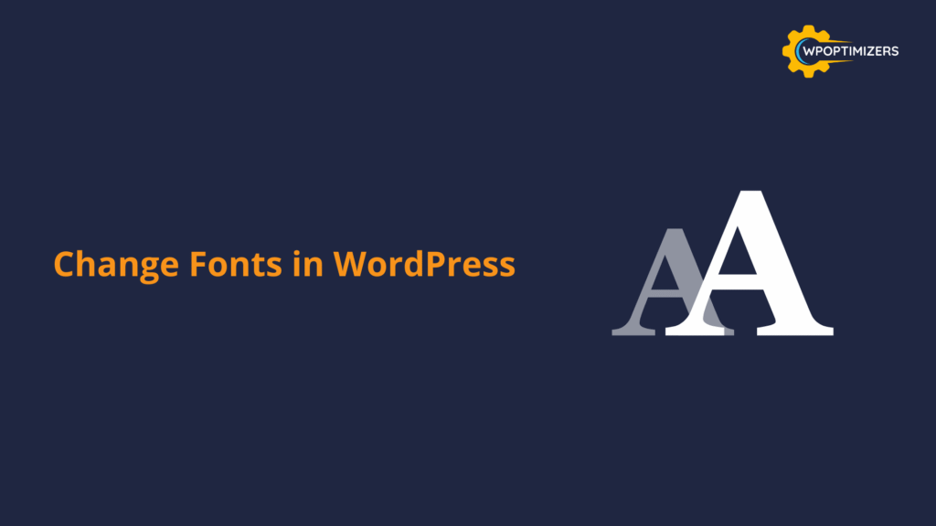 Change font in wordpress