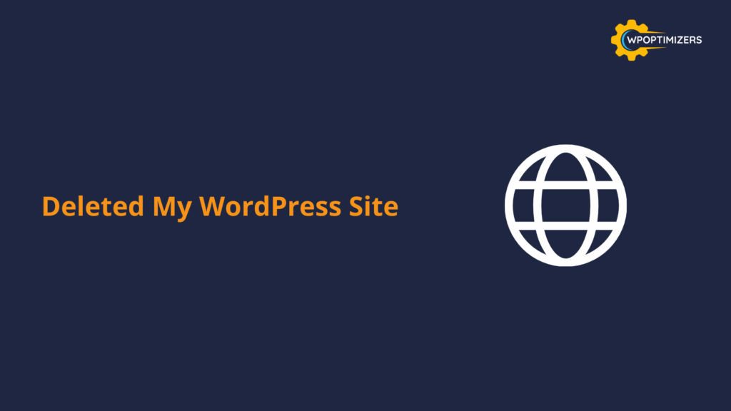 Deleted my wordpress website